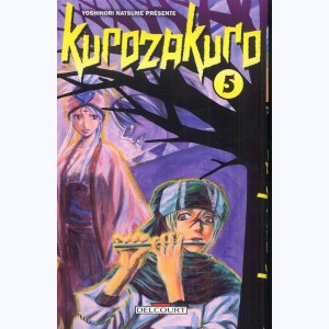 Kurozakuro : Tome 5