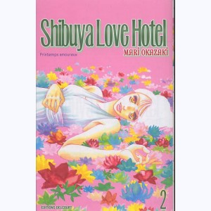 Shibuya Love Hotel : Tome 2