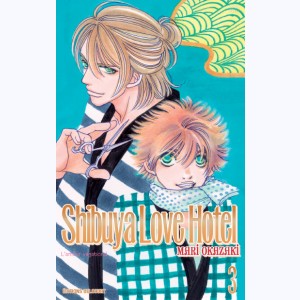 Shibuya Love Hotel : Tome 3