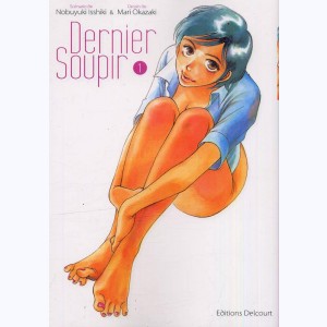 Dernier soupir : Tome 1