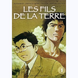 Les fils de la terre : Tome 1