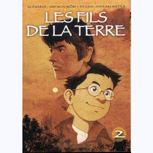 Les fils de la terre : Tome 2