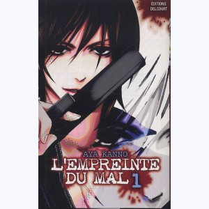 L'empreinte du mal : Tome 1