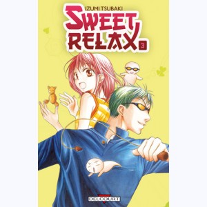 Sweet Relax : Tome 3