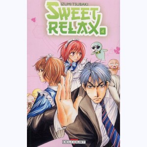 Sweet Relax : Tome 4