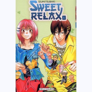 Sweet Relax : Tome 6