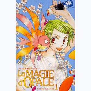 La magie d'Opale : Tome 1