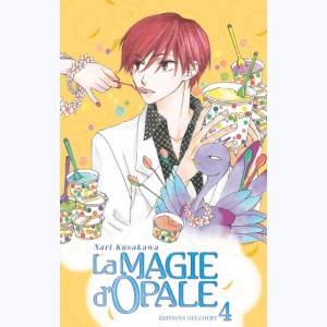 La magie d'Opale : Tome 4