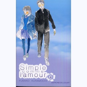 Simple comme l'amour : Tome 3