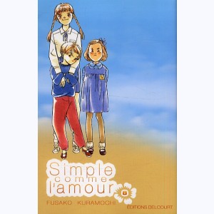 Simple comme l'amour : Tome 8