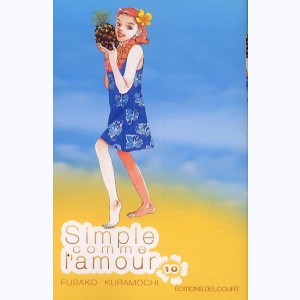 Simple comme l'amour : Tome 10