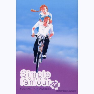 Simple comme l'amour : Tome 12