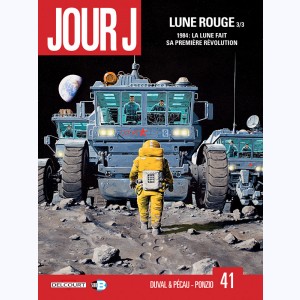 Jour J : Tome 41, Lune rouge 3/3