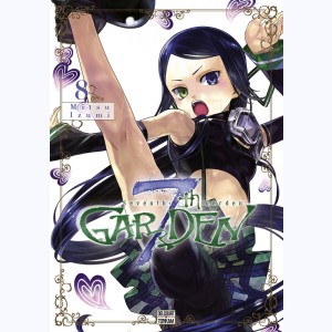 7th Garden : Tome 8