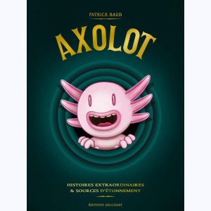 Axolot : Tome (1 à 3), Coffret