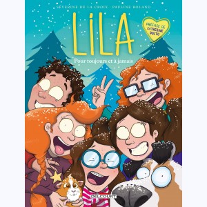 Lila : Tome 5, Pour toujours et à jamais