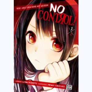 No Control ! : Tome 1