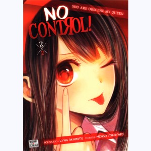 No Control ! : Tome 2