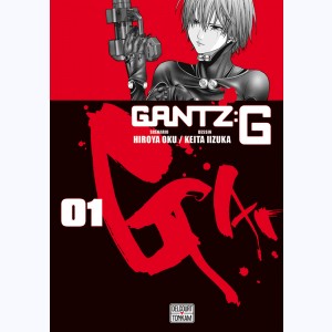 Gantz : G : Tome 1