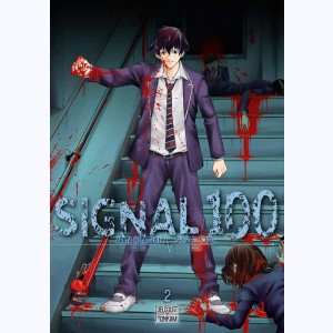 Signal 100 : Tome 2