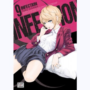 Infection : Tome 9