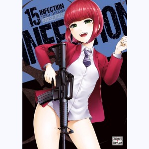 Infection : Tome 15