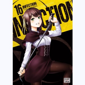 Infection : Tome 16