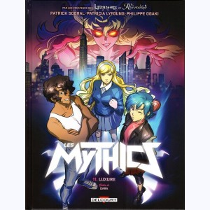 Les Mythics : Tome 11, Luxure