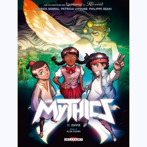 Les Mythics : Tome 12, Envie