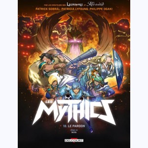 Les Mythics : Tome 18, Le pardon