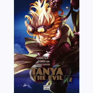 Tanya the Evil : Tome 2