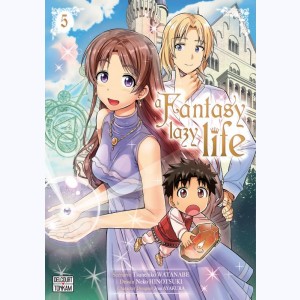 A Fantasy Lazy Life : Tome 5