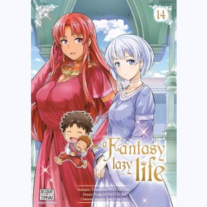 A Fantasy Lazy Life : Tome 14