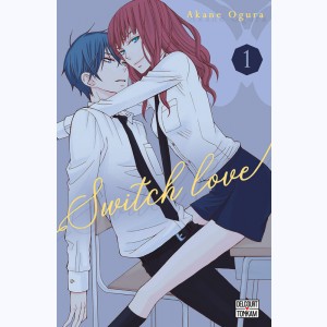 Switch Love : Tome 1