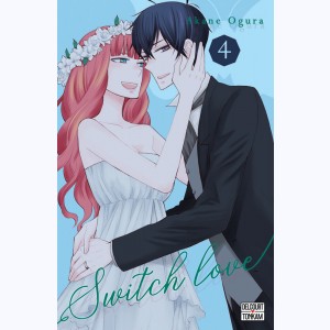 Switch Love : Tome 4