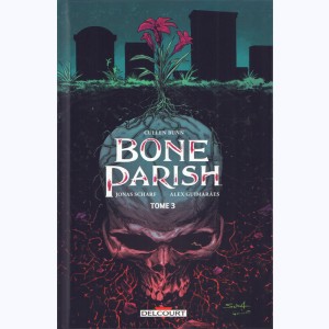 Bone Parish : Tome 3