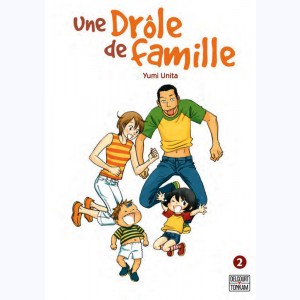 Une drôle de famille : Tome 2