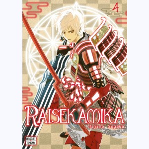 Raisekamika : Tome 4