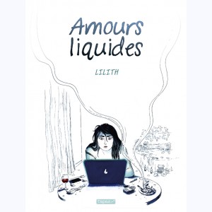 Amours liquides