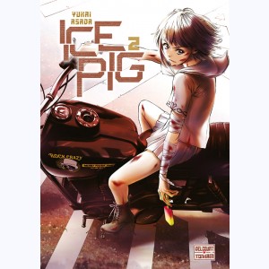 Ice Pig : Tome 2