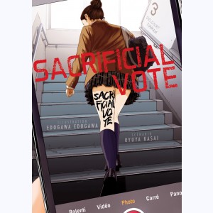 Sacrificial Vote : Tome 3