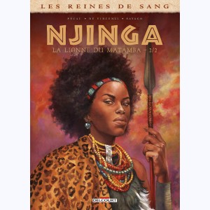 Les Reines de sang : Tome 2, Njinga , la lionne du Matamba