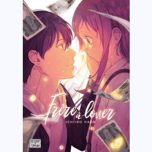 Frère à Louer : Tome 1