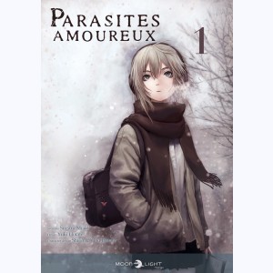 Parasites Amoureux : Tome 1