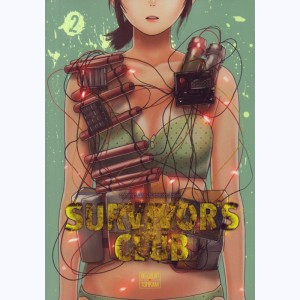 Survivor's Club : Tome 2