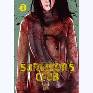 Survivor's Club : Tome 3