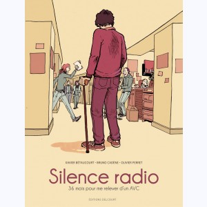 Silence radio, 36 mois pour me relever d'un AVC