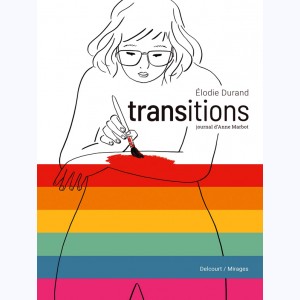 Transitions, journal d'Anne Marbot