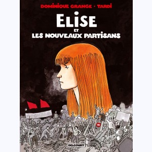 Élise et les nouveaux partisans