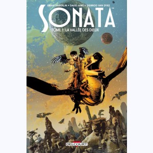 Sonata : Tome 1, La vallée des dieux